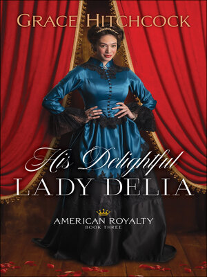 cover image of His Delightful Lady Delia